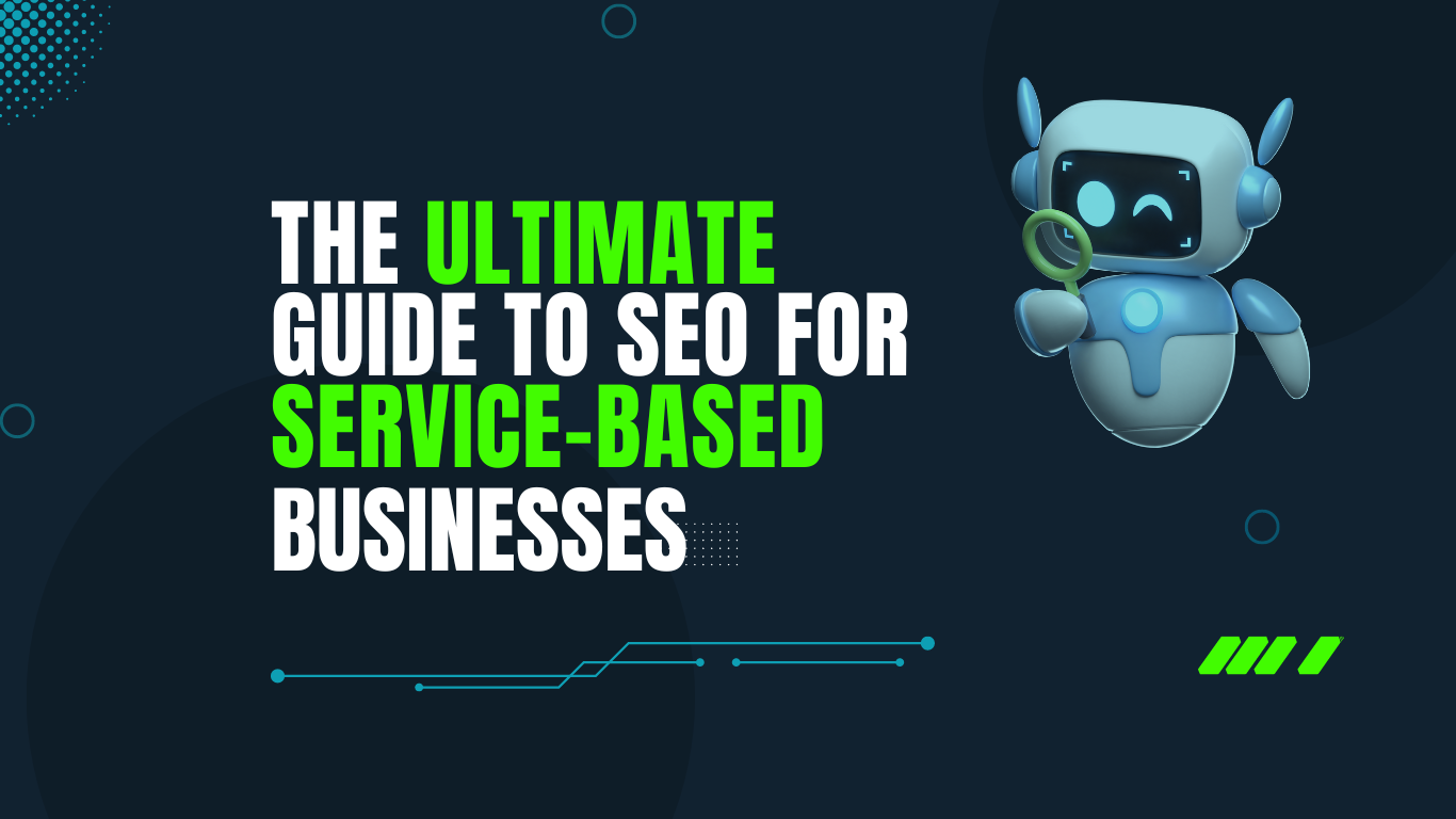 ultimate guide to seo for service based businesses